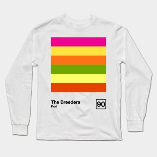 The Breeders / Minimalist Style Graphic Artwork Design Long Sleeve T-Shirt